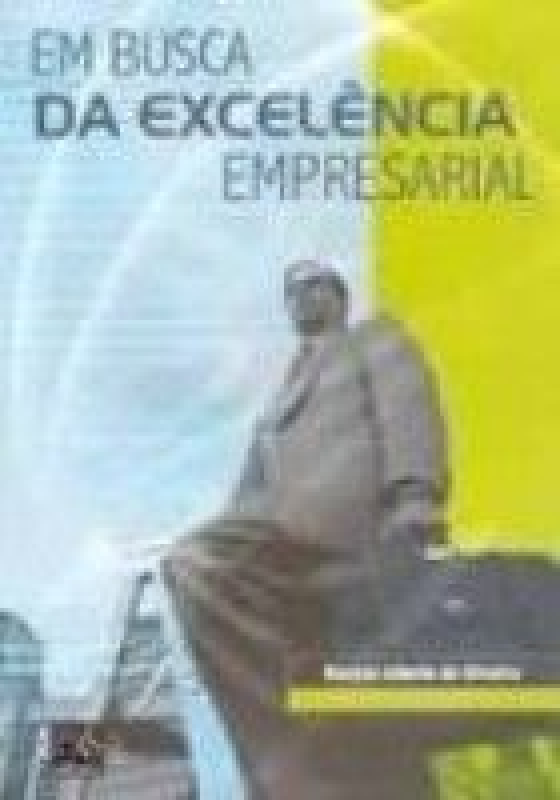 Livro Em Busca Da Excelencia Empresarial