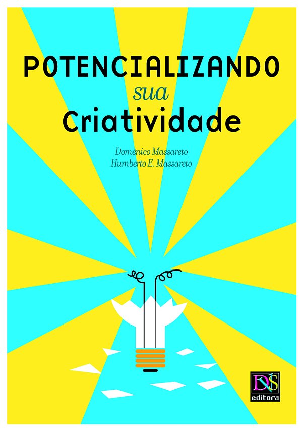 Livro Potencializando Sua Criatividade