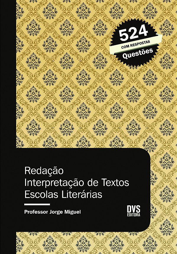 Livro Redação: Interpretação de Textos - Escolas Literári...