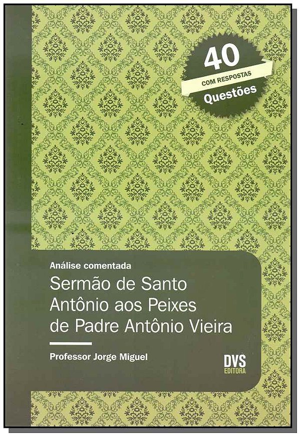 Livro Análise Comentada - Sermão de Santo Antônio aos Pei...
