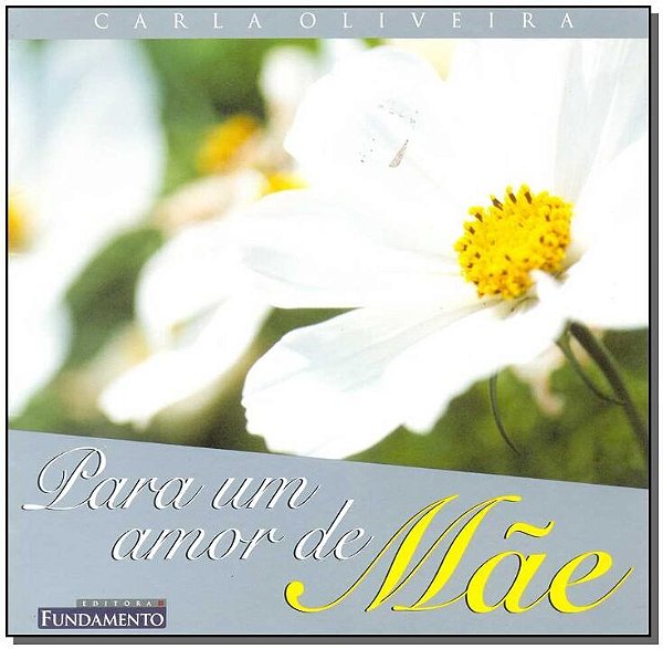 Livro Para Um Amor De Mae