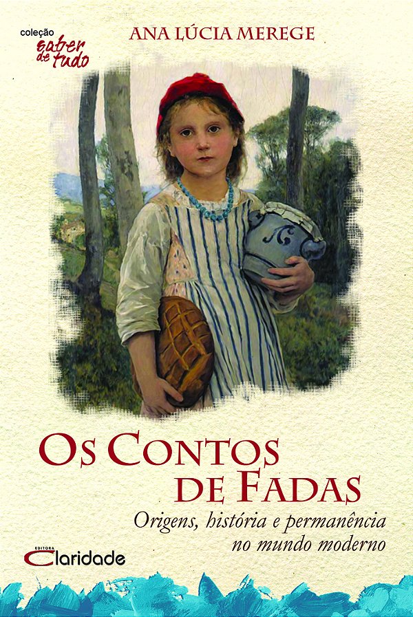 Livro Contos de Fadas: origens, história e permanência no...
