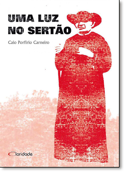 Livro Uma Luz No Sertão