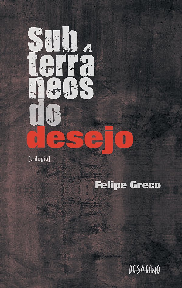 Livro Subterrâneos Do Desejo