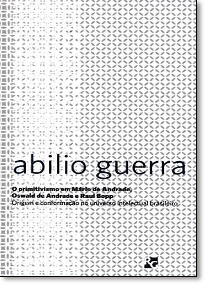 Livro O primitivismo em Mario de Andrade, Oswald de Andra...