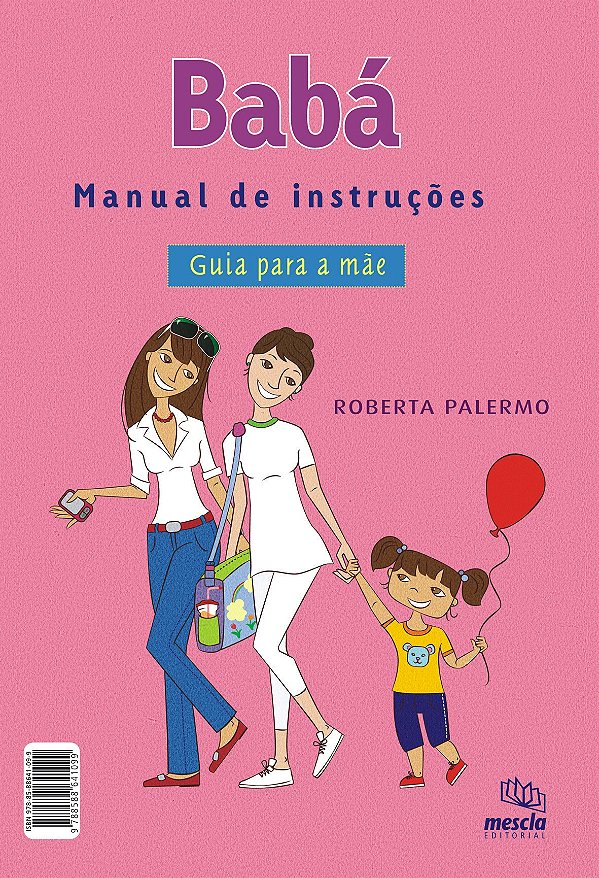 Livro Babá: manual de instruções : guia para a mãe