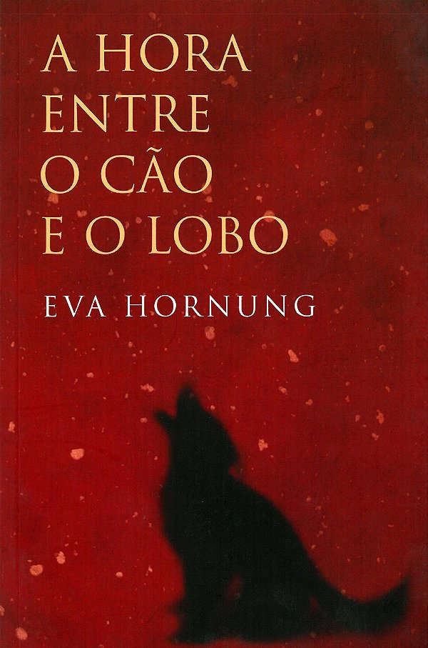 Livro A Hora Entre O Cão E O Lobo