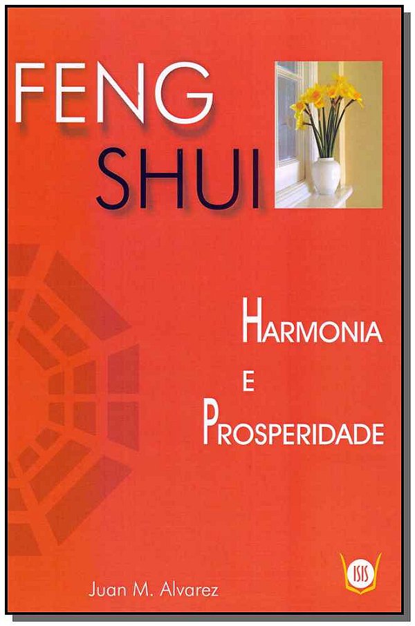Livro Feng Shui - Harmonia E Prosperidade