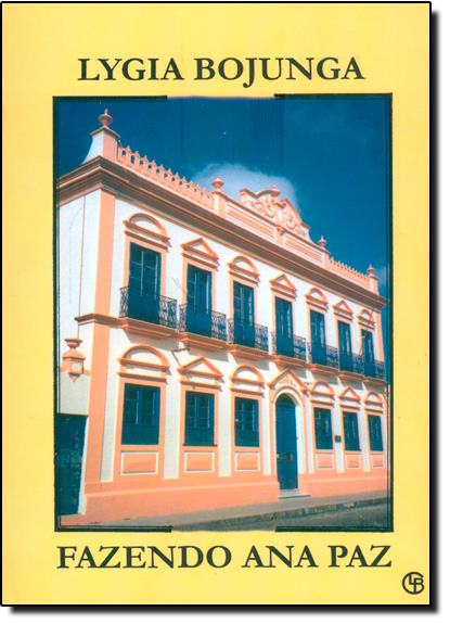 Livro Fazendo Ana Paz