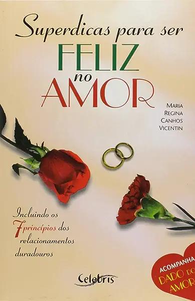 Livro Superdicas Para Ser Feliz No Amor