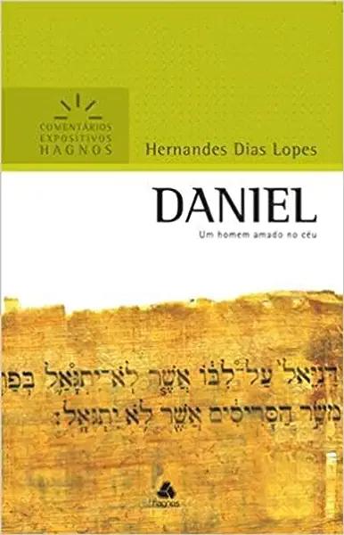 Livro Daniel - Comentários Expositivos Hagnos: Um homem a...