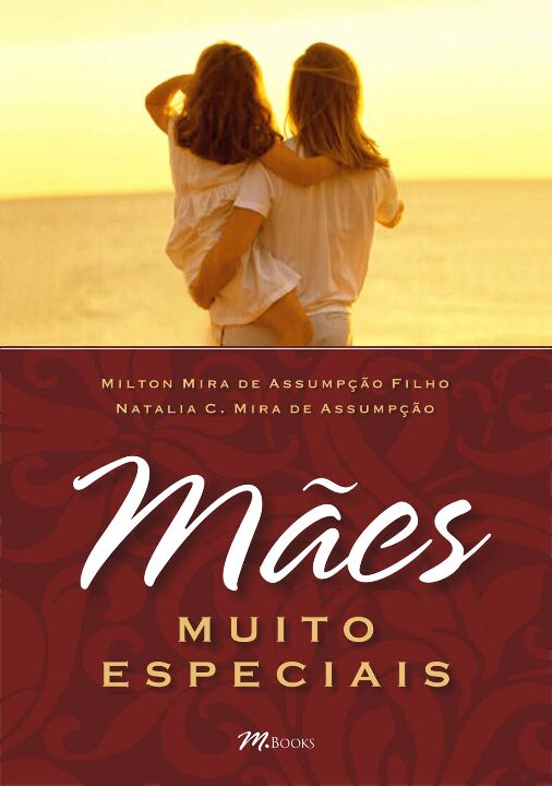 Livro Mães Muito Especiais