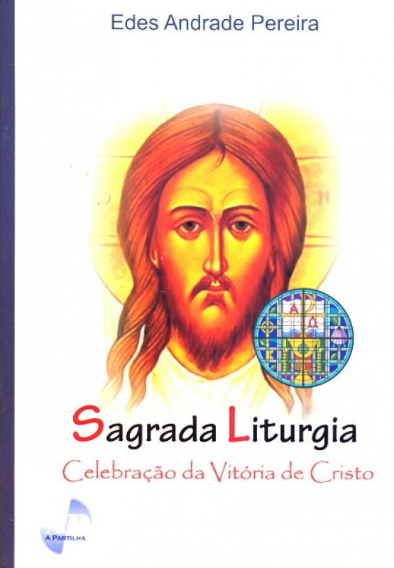 Livro Sagrada Liturgia - Celebracao Da Vitoria De Cristo
