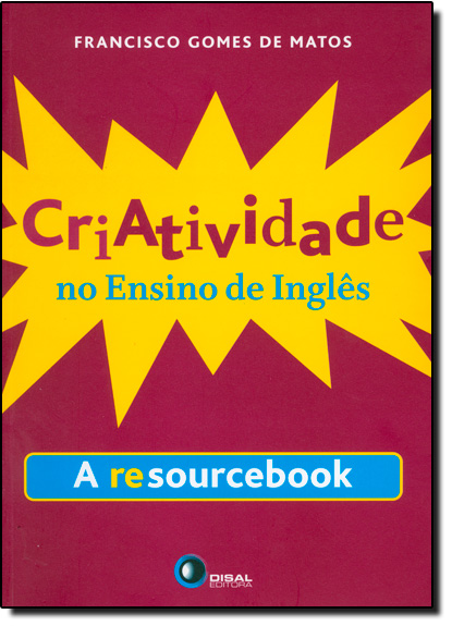 Livro Criatividade no ensino de inglês: a resourcebook