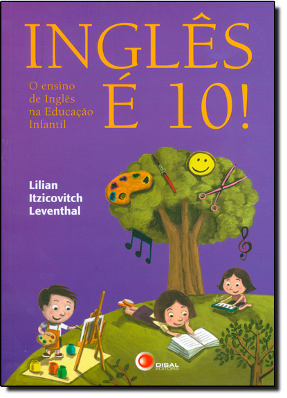 Livro Inglês é 10!: o ensino de inglês na educação infant...