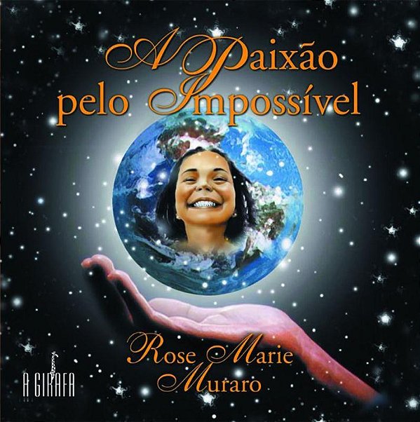 Livro A paixão pelo impossível