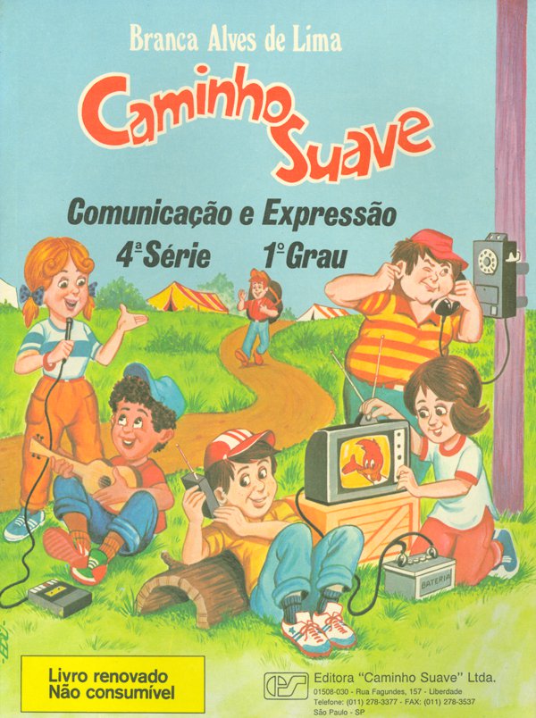 Caminho Suave 4 Serie- ComunicaÇão e Expressão