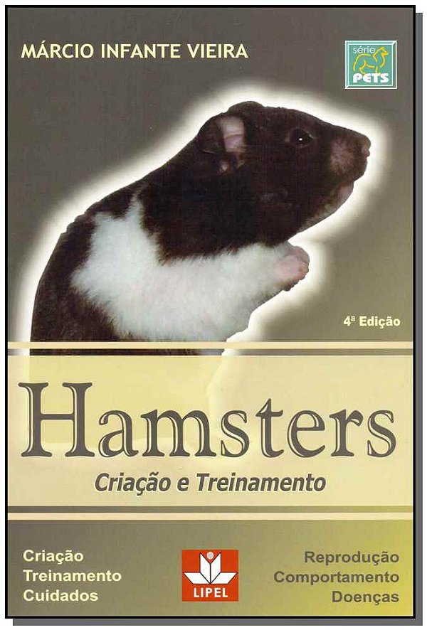 Livro Hamsters - Criação E Treinamento - 04Ed