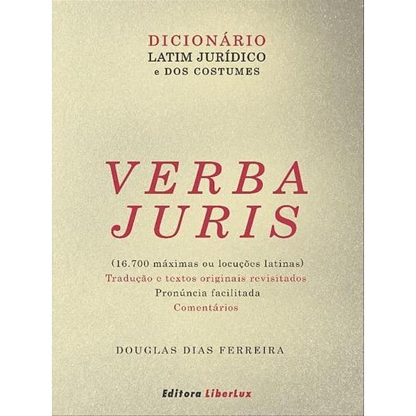 Livro Verba Juris - Dicionario Latim Juridico E Dos Costumes