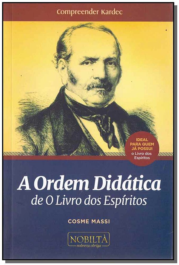 Livro A Ordem Didatica  De O Livro Dos Espírito