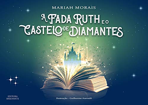 Livro A Fada Ruth E O Castelo De Diamantes