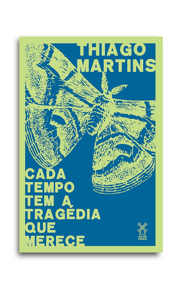 CADA TEMPO TEM A TRAGÉDIA QUE MERECE