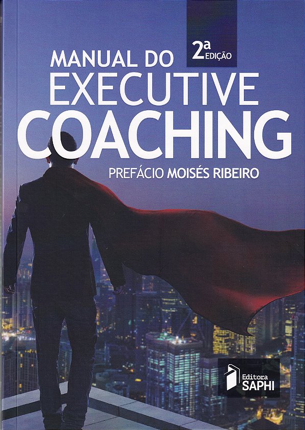 Livro Manual Do Executive Coaching 2 Ed