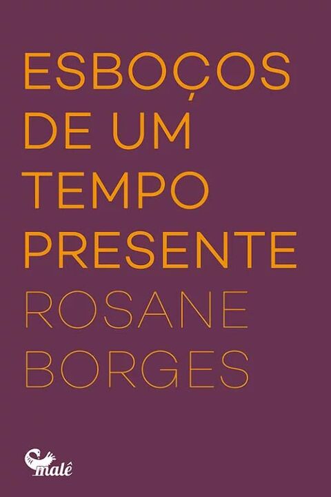 Livro Esboços de um tempo presente