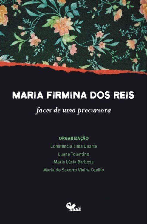 Livro Maria Firmina dos Reis: Faces de uma precursora​