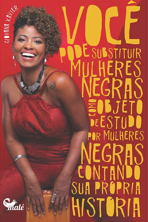 Livro Você pode substituir mulheres negras como o objeto ...
