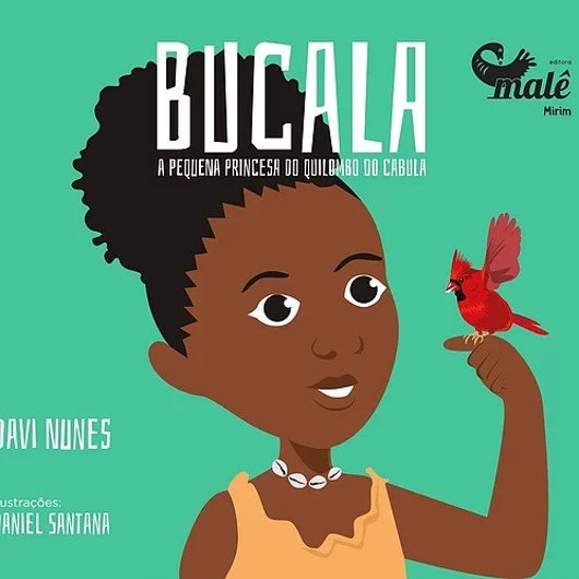 Livro Bucala: A princesa do Quilombo do Cabula