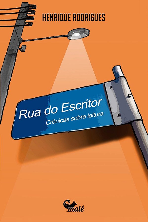 Livro Rua do escritor: Crônicas sobre leitura