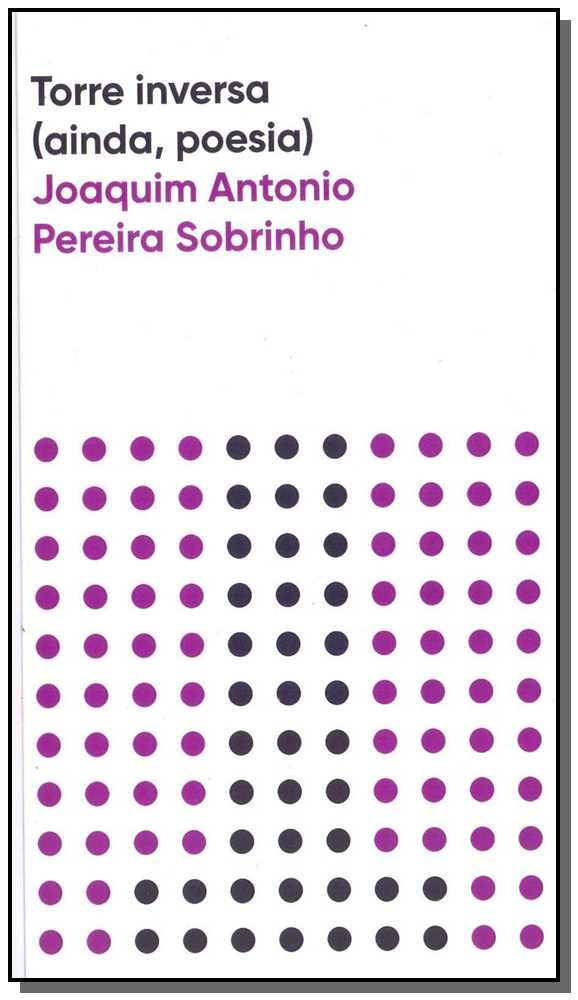 Livro Torre inversa (ainda, poesia)