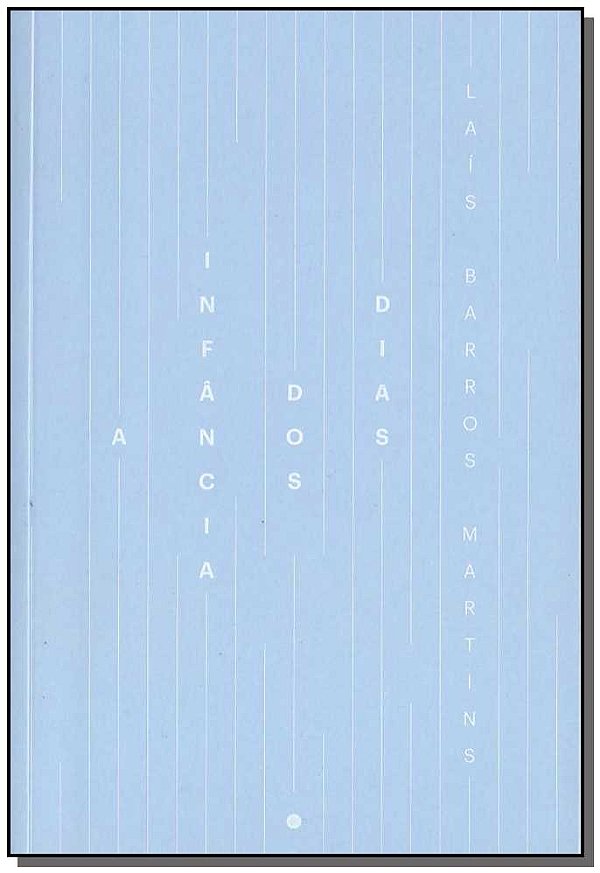 Livro A infância dos dias