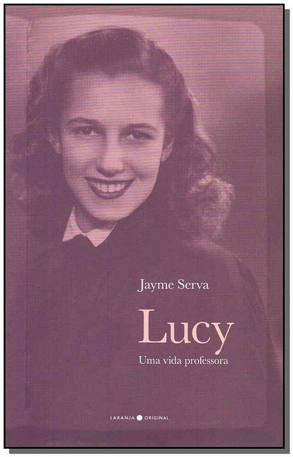 Livro Lucy: uma vida professora