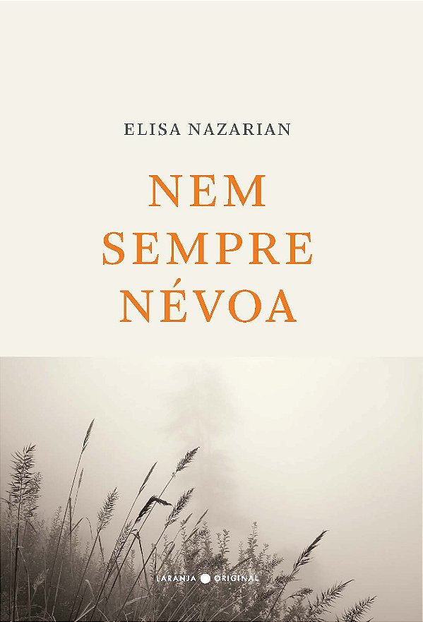 Livro Nem Sempre Névoa