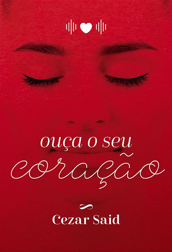 Livro Ouça O Seu Coração