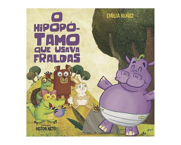 Livro O Hipopotamo Que Usava Fraldas