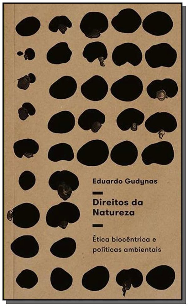 Livro Direitos da natureza: ética biocêntrica e políticas...