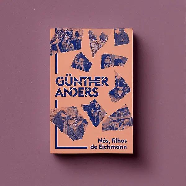 Livro Nós, Filhos De Eichmann
