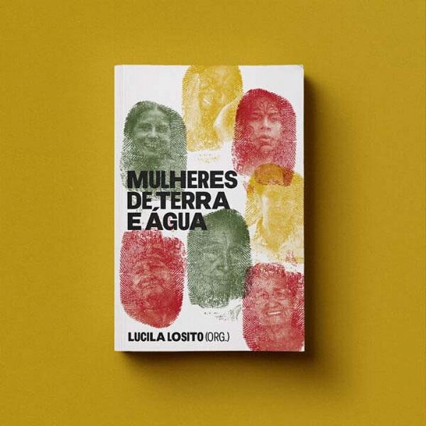 Livro Mulheres De Terra E Água