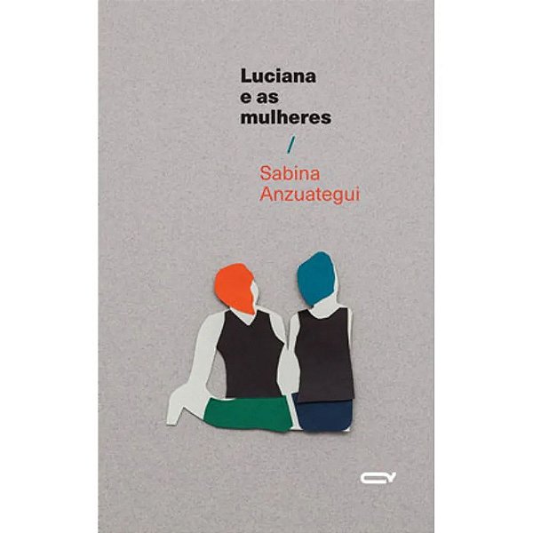 Livro Luciana E As Mulheres