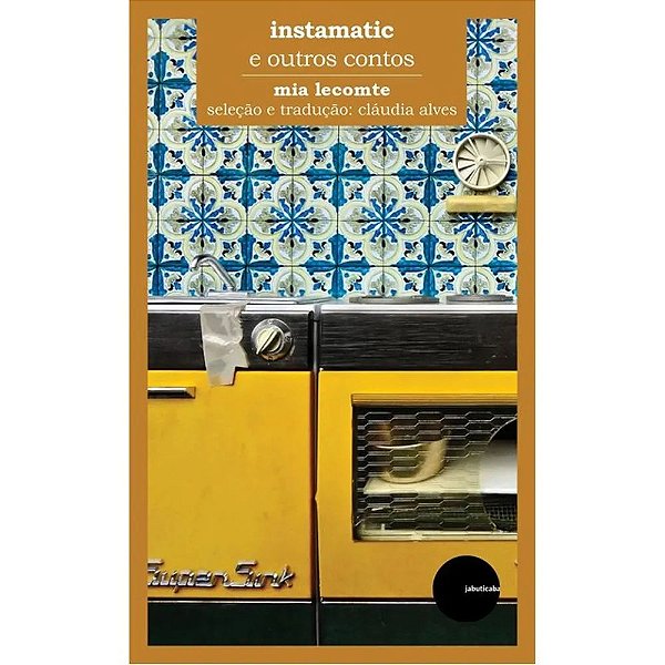 Livro Instamatic E Outros Contos