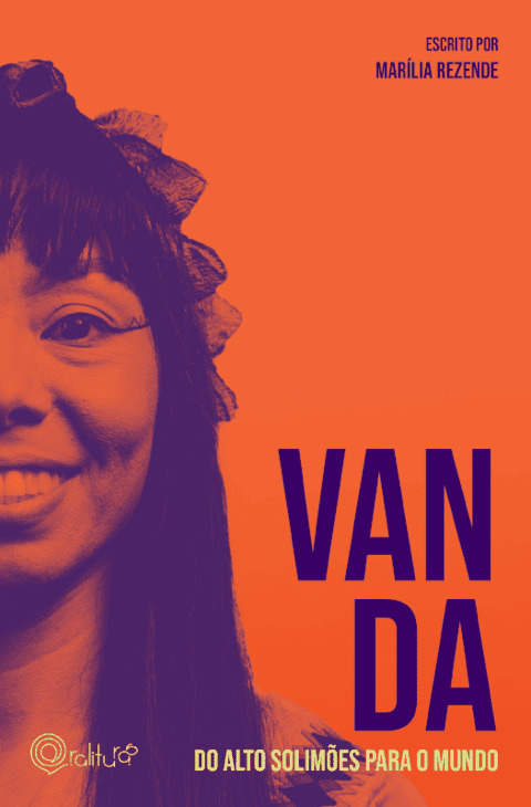 Livro Biografias De Manaus - Vanda "Do Alto Solimões Para O Mun...