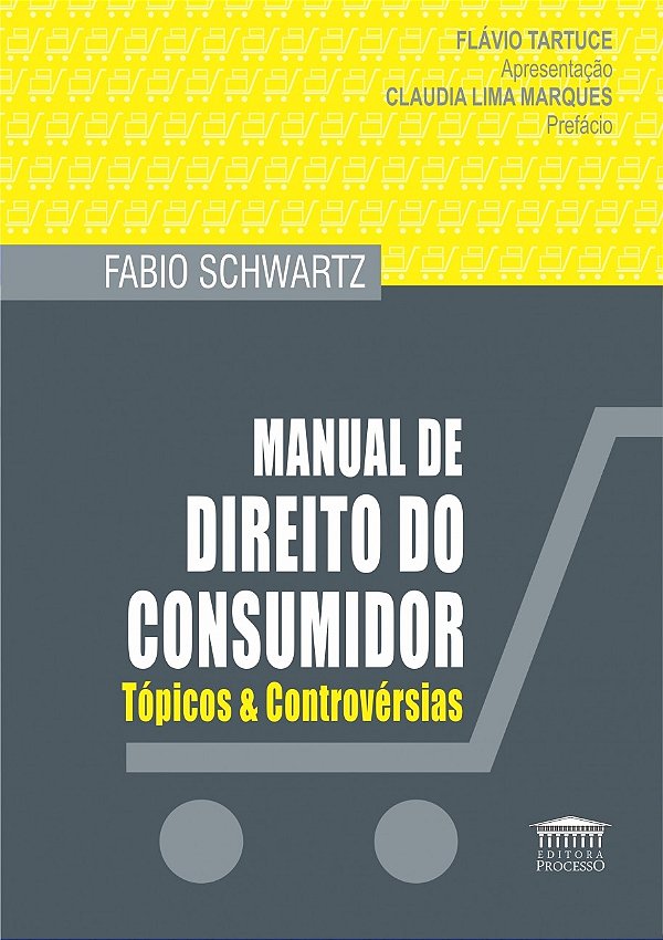 Livro Manual de direito do consumidor: tópicos e controvérsias