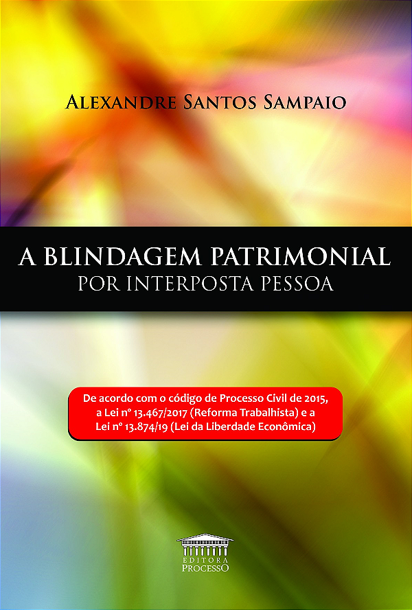 Livro A blindagem patrimonial por interposta pessoa