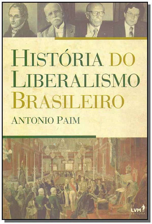 Livro História do liberalismo Brasileiro