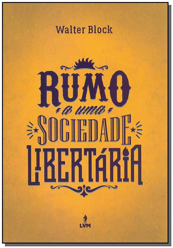 Livro Rumo a uma sociedade libertária
