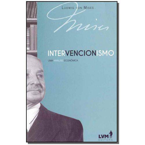 Livro Intervencionismo: Uma análise economica