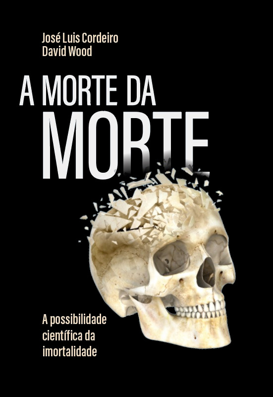 Livro A morte da morte: a possibilidade científica da imo...